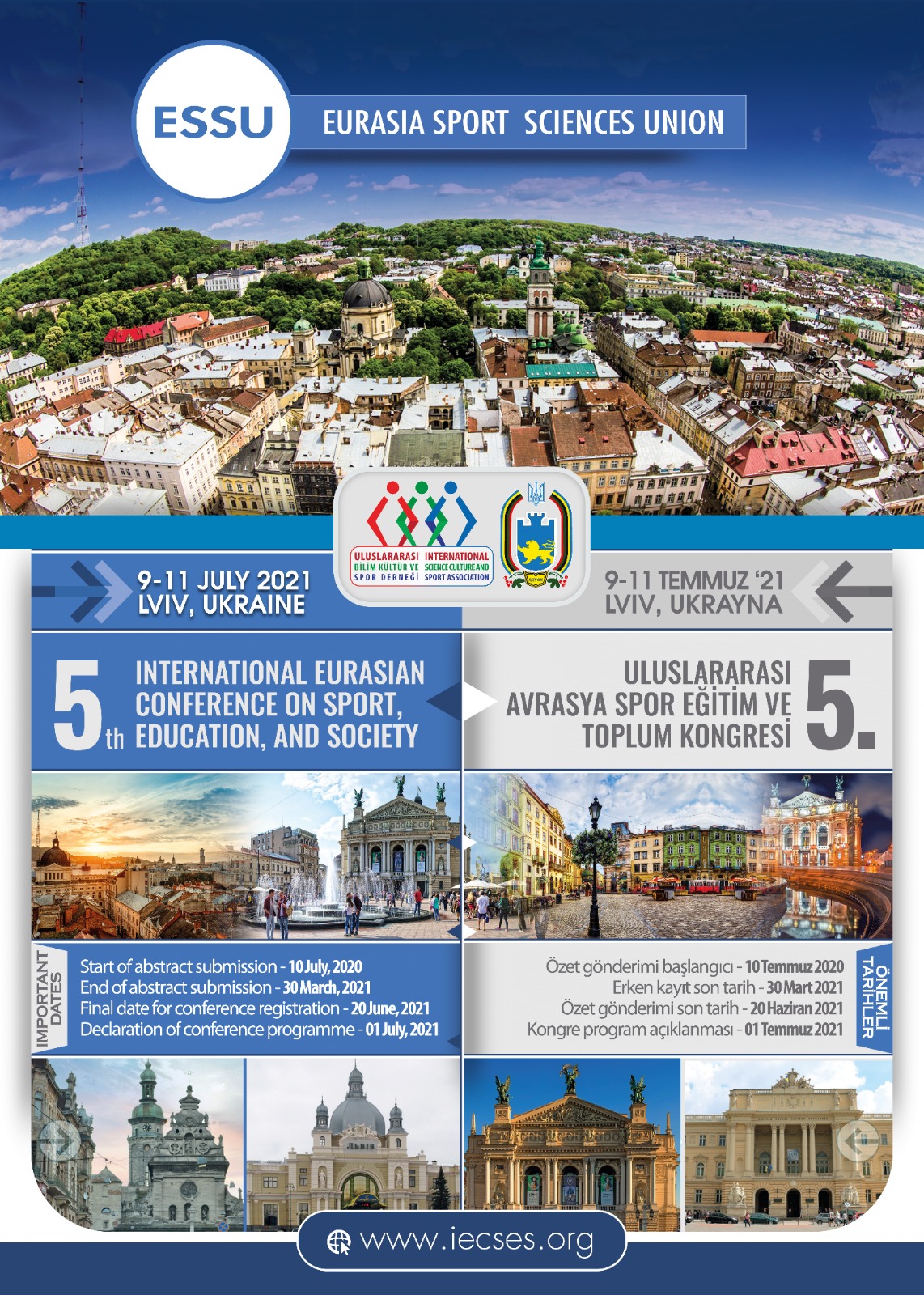 5. Uluslararası Avrasya Spor, Eğitim ve Toplum Kongresi, 9-11 Temmuz 2021, Lviv - Ukrayna